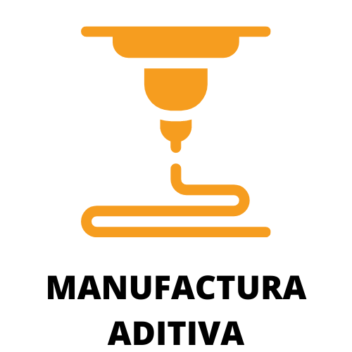 MANUFACTURA ADITIVA